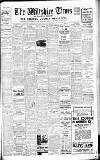 Wiltshire Times and Trowbridge Advertiser Saturday 01 June 1935 Page 1