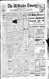 Wiltshire Times and Trowbridge Advertiser Saturday 04 July 1936 Page 1