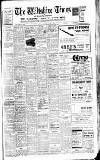 Wiltshire Times and Trowbridge Advertiser Saturday 08 August 1936 Page 1