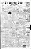 Wiltshire Times and Trowbridge Advertiser Saturday 30 January 1937 Page 1