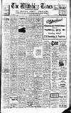 Wiltshire Times and Trowbridge Advertiser Saturday 26 June 1937 Page 1