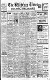 Wiltshire Times and Trowbridge Advertiser Saturday 20 August 1938 Page 1
