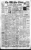 Wiltshire Times and Trowbridge Advertiser Saturday 01 October 1938 Page 1