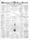 Warminster & Westbury journal, and Wilts County Advertiser Saturday 18 February 1882 Page 1