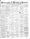 Warminster & Westbury journal, and Wilts County Advertiser Saturday 18 March 1882 Page 1