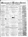 Warminster & Westbury journal, and Wilts County Advertiser Saturday 01 July 1882 Page 1