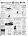 Warminster & Westbury journal, and Wilts County Advertiser Saturday 09 September 1882 Page 1