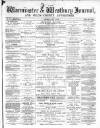 Warminster & Westbury journal, and Wilts County Advertiser Saturday 05 May 1883 Page 1
