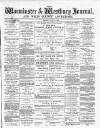 Warminster & Westbury journal, and Wilts County Advertiser Saturday 23 June 1883 Page 1