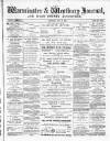 Warminster & Westbury journal, and Wilts County Advertiser Saturday 28 July 1883 Page 1
