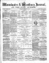 Warminster & Westbury journal, and Wilts County Advertiser Saturday 12 September 1885 Page 1