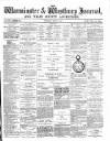 Warminster & Westbury journal, and Wilts County Advertiser Saturday 03 April 1886 Page 1