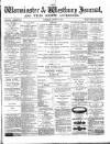 Warminster & Westbury journal, and Wilts County Advertiser Saturday 28 August 1886 Page 1