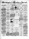 Warminster & Westbury journal, and Wilts County Advertiser Saturday 10 March 1894 Page 1