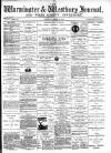 Warminster & Westbury journal, and Wilts County Advertiser Saturday 16 March 1895 Page 1