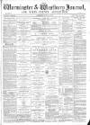Warminster & Westbury journal, and Wilts County Advertiser Saturday 21 August 1897 Page 1