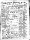 Warminster & Westbury journal, and Wilts County Advertiser Saturday 17 June 1899 Page 1