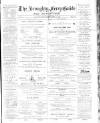 Broughty Ferry Guide and Advertiser Friday 11 April 1890 Page 1