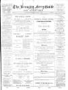 Broughty Ferry Guide and Advertiser Friday 09 May 1890 Page 1