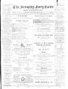 Broughty Ferry Guide and Advertiser Friday 23 May 1890 Page 1