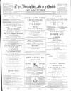 Broughty Ferry Guide and Advertiser Friday 30 May 1890 Page 1