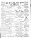 Broughty Ferry Guide and Advertiser Friday 02 October 1891 Page 1