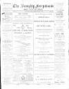 Broughty Ferry Guide and Advertiser Friday 08 April 1892 Page 1