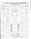 Broughty Ferry Guide and Advertiser Friday 20 May 1892 Page 1