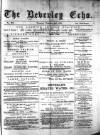 Beverley Echo Tuesday 03 February 1885 Page 1