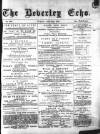 Beverley Echo Tuesday 28 July 1885 Page 1
