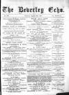 Beverley Echo Tuesday 18 August 1885 Page 1