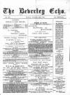 Beverley Echo Tuesday 15 November 1887 Page 1