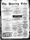 Beverley Echo Tuesday 08 January 1889 Page 1