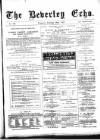 Beverley Echo Tuesday 26 February 1889 Page 1