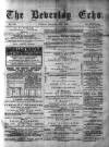 Beverley Echo Tuesday 25 November 1890 Page 1