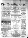 Beverley Echo Tuesday 09 June 1891 Page 1