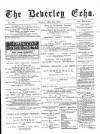 Beverley Echo Tuesday 12 July 1892 Page 1