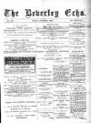 Beverley Echo Tuesday 21 March 1893 Page 1