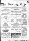 Beverley Echo Tuesday 18 September 1894 Page 1