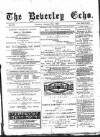 Beverley Echo Tuesday 08 January 1895 Page 1