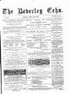 Beverley Echo Tuesday 05 March 1895 Page 1