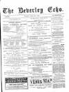 Beverley Echo Tuesday 09 April 1895 Page 1