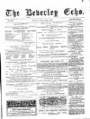 Beverley Echo Tuesday 30 April 1895 Page 1