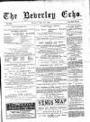 Beverley Echo Tuesday 07 May 1895 Page 1