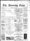 Beverley Echo Wednesday 14 May 1902 Page 1