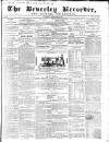 Beverley and East Riding Recorder Saturday 07 November 1857 Page 1