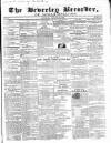 Beverley and East Riding Recorder Saturday 16 January 1858 Page 1