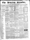 Beverley and East Riding Recorder Saturday 25 September 1858 Page 1