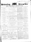 Beverley and East Riding Recorder Saturday 25 January 1862 Page 1