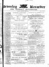 Beverley and East Riding Recorder Saturday 18 June 1864 Page 1